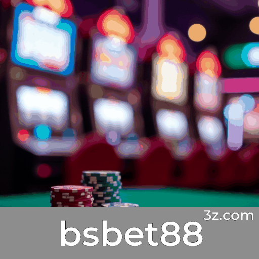 bsbet88: Seu Cassino Online Seguro e Premiado